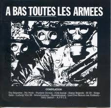 Compilations : A Bas Toutes les Armées